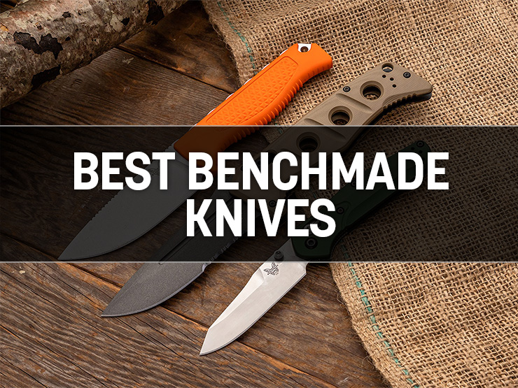 Best Benchmade Knives: Top Picks