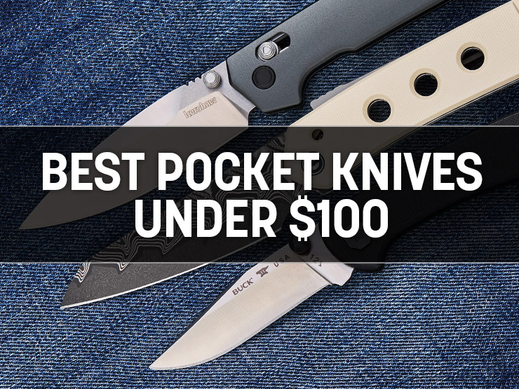 Top 10 Pocket Knives Under $100: Your Guide to Affordable EDC Excellence