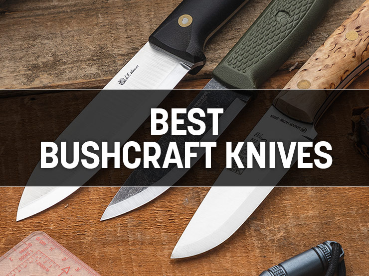 Best Bushcraft Knives