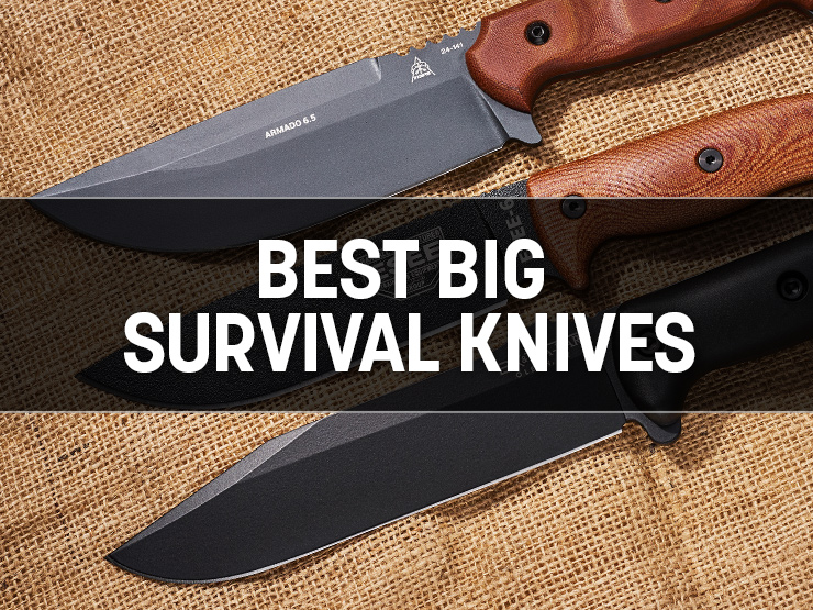 Which Brand Makes the Best Big Survival Knife?