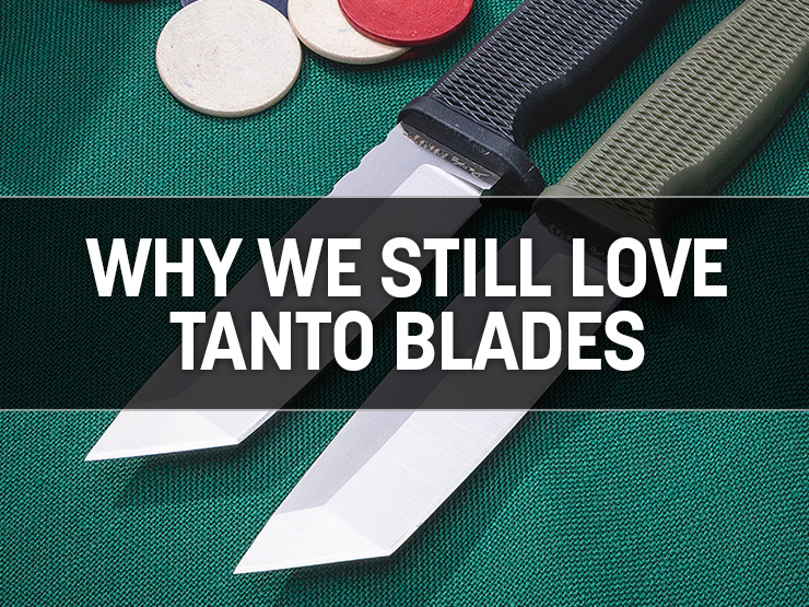 Why Do Tantos Look Like That? The Real Point of Tanto Knives and Why We Still Love Them