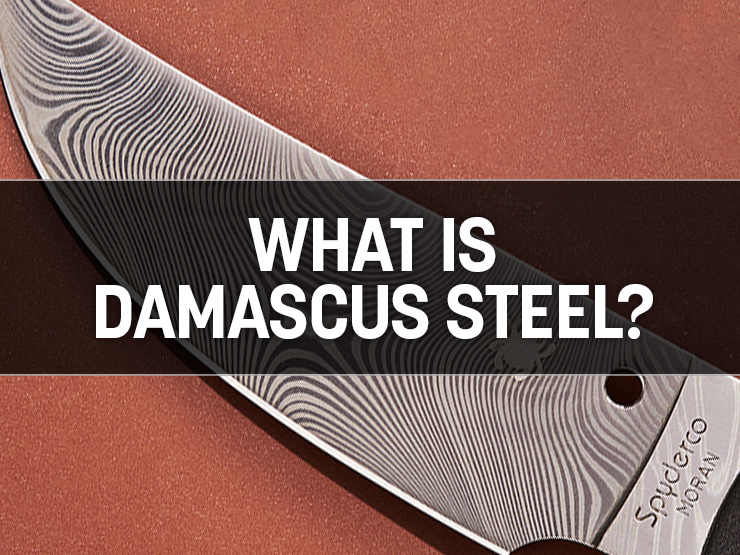 What Is Damascus Steel, and Is It Any Good?
